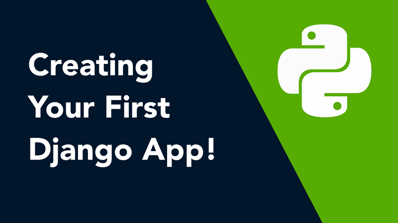 Creating Your First Django App! thumbnail