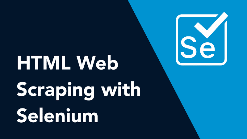 HTML Web Scraping with Selenium thumbnail