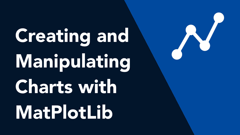 Creating and Manipulating Charts with MatPlotLib thumbnail