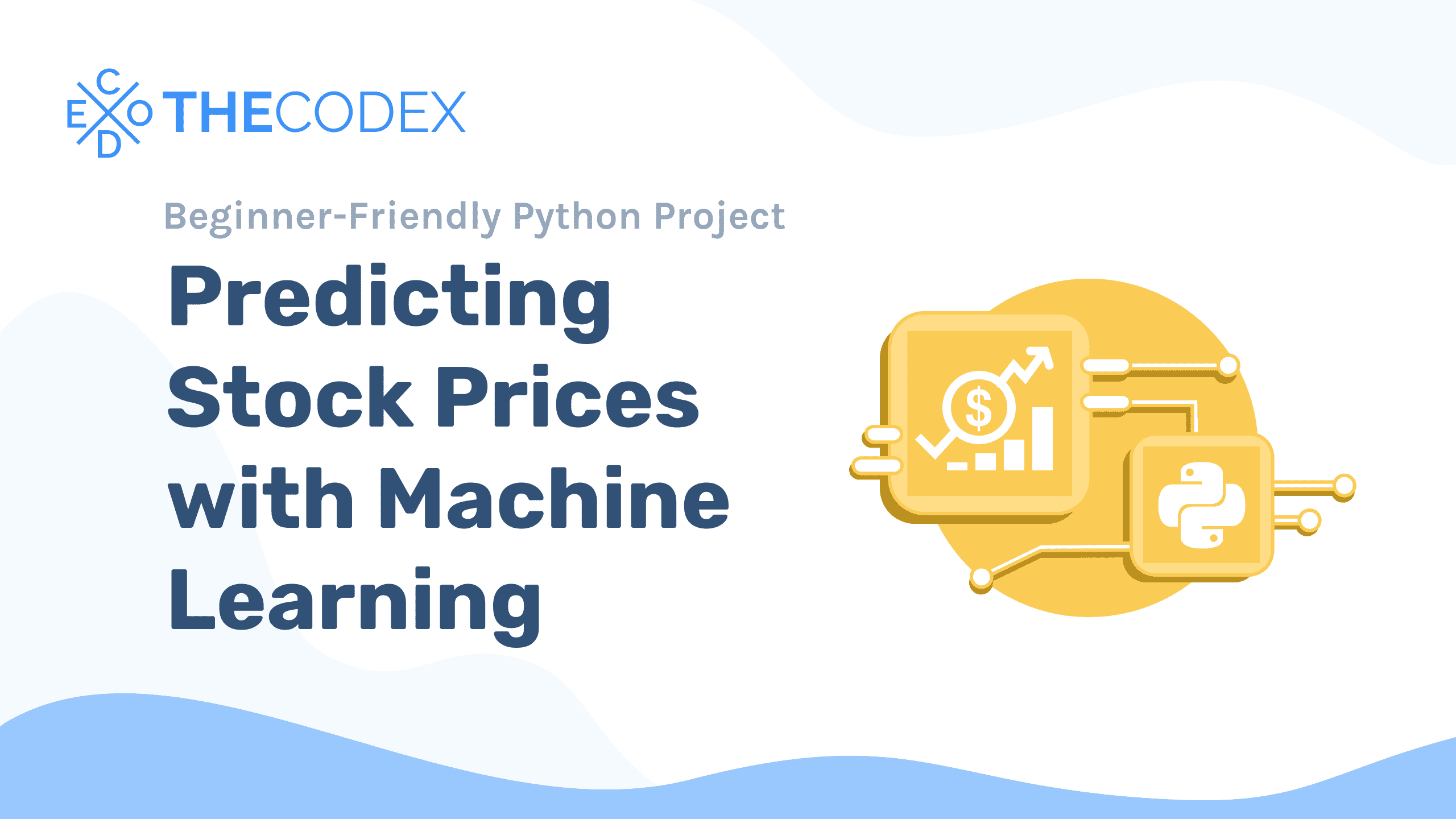 Predicting Stock Prices with Machine Learning | The Codex